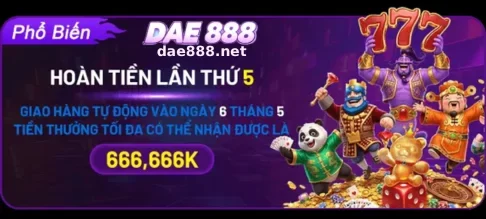 Ưu Đãi DAE888 – Khám Phá Những Chương Trình Hấp Dẫn